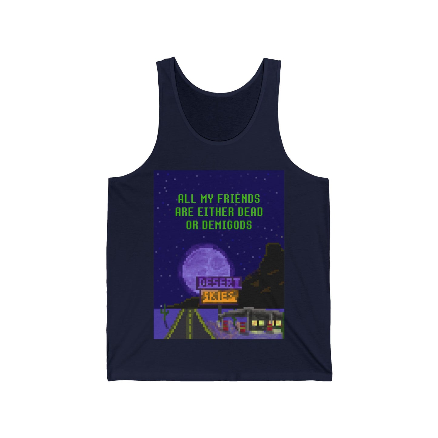 Desert Skies All My Friends Unisex Jersey Tank